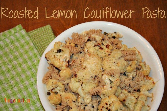 Roasted Lemon Cauliflower Pasta